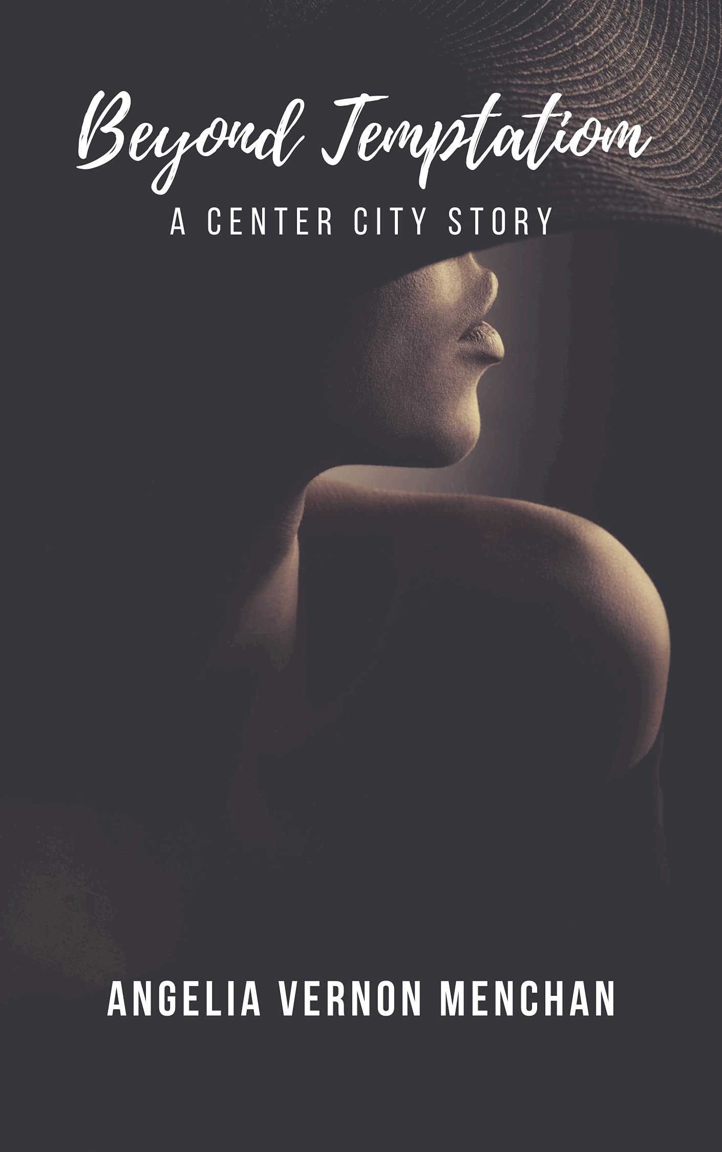 Beyond Temptation : A Center City Story