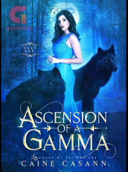 Ascension of a Gamma