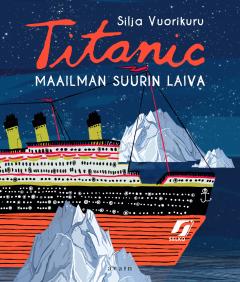 Titanic - maailman suurin laiva