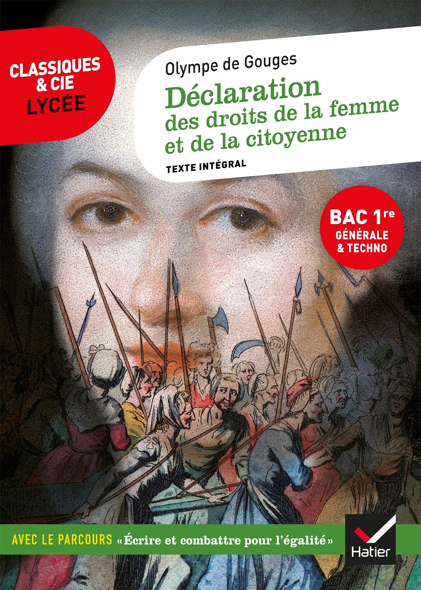 Déclaration des droits de la femme et de la citoyenne (oeuvre au programme Bac 2025, 1re): suivi du parcours « Écrire et combattre pour l'égalité »