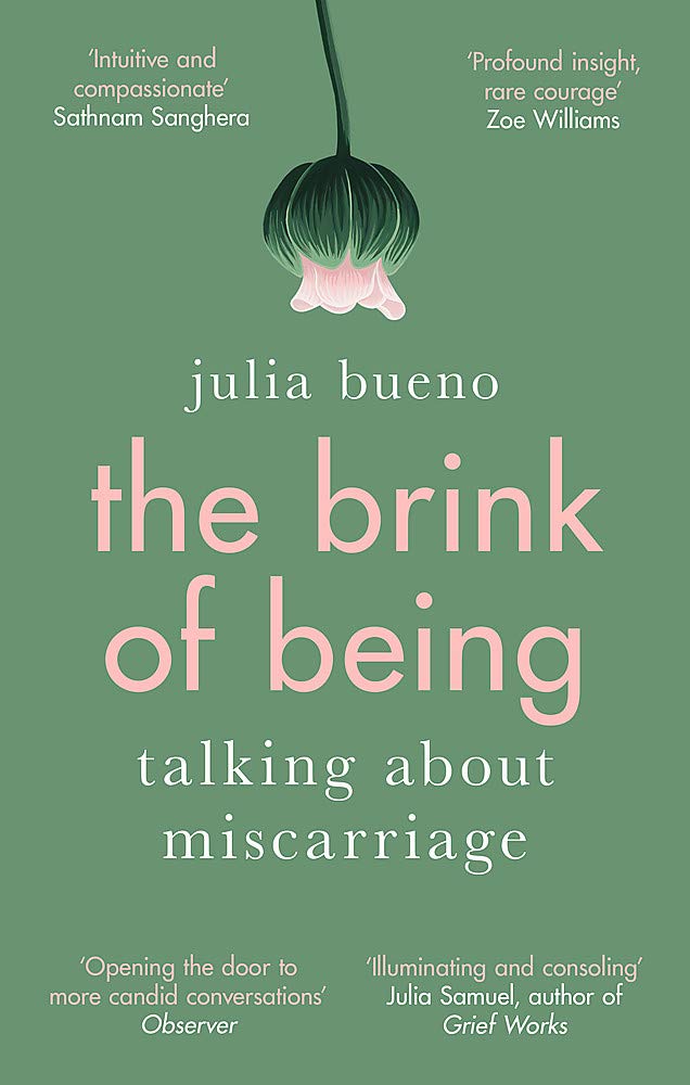 The Brink of Being: Talking About Miscarriage