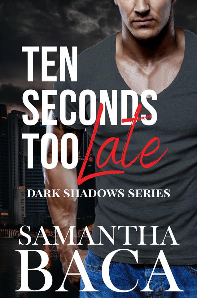 Ten Seconds Too Late book cover