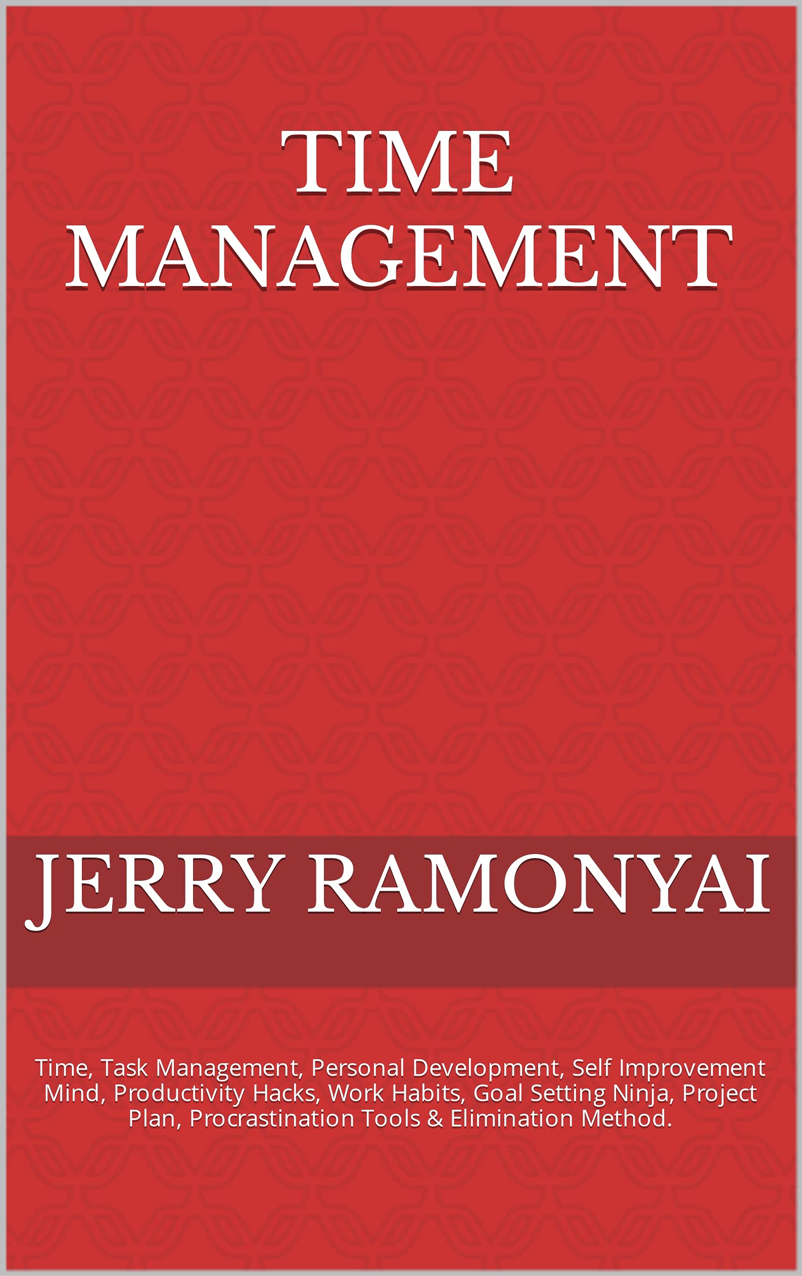 Time Management: Time, Task Management, Personal Development, Self ...