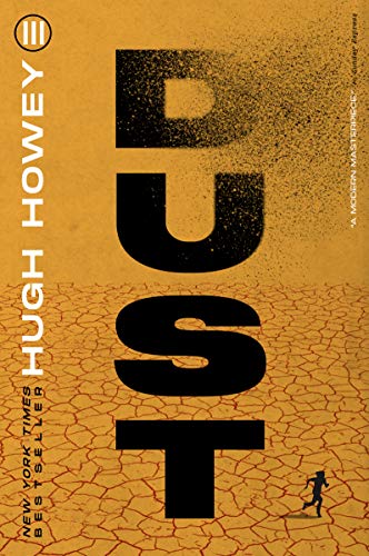 Dust (Silo Trilogy #3)