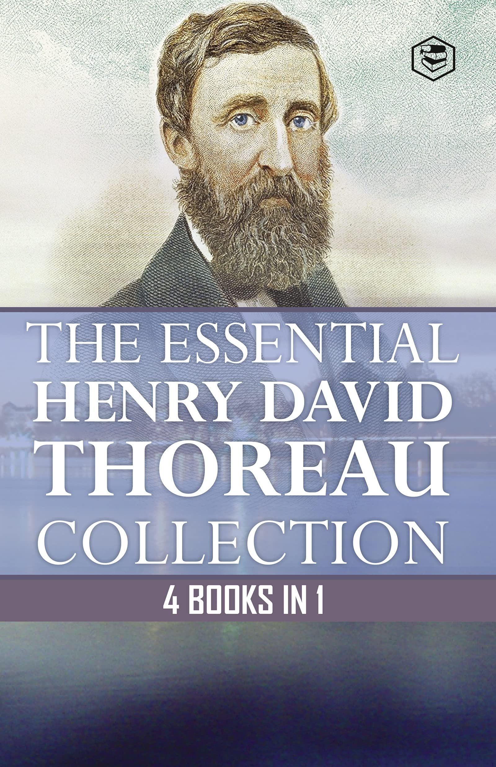 The Essential Henry David Thoreau Collection 4 Books in1 by Henry