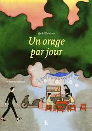 Un orage par jour