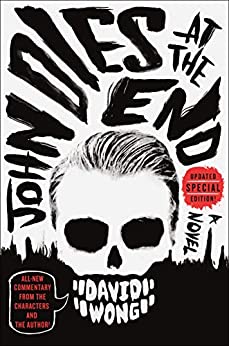John Dies at the End (John Dies at the End, #1)