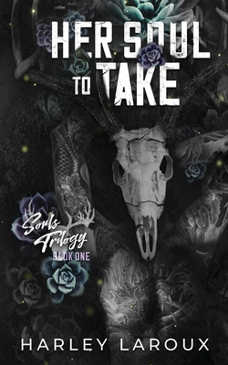 Her Soul to Take (Souls Trilogy, #1)