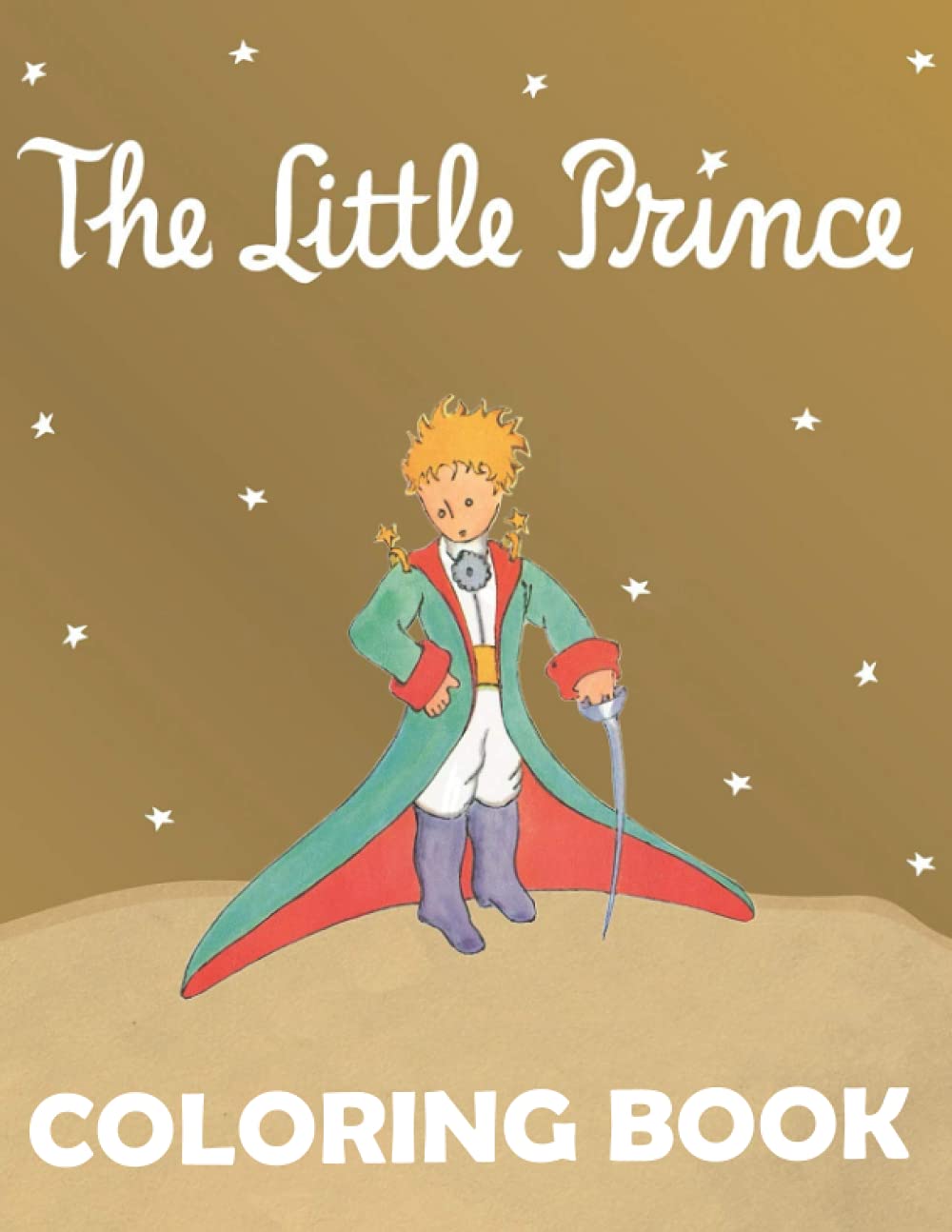 The Little Prince Coloring Book A Fabulous Coloring Book For Fans of