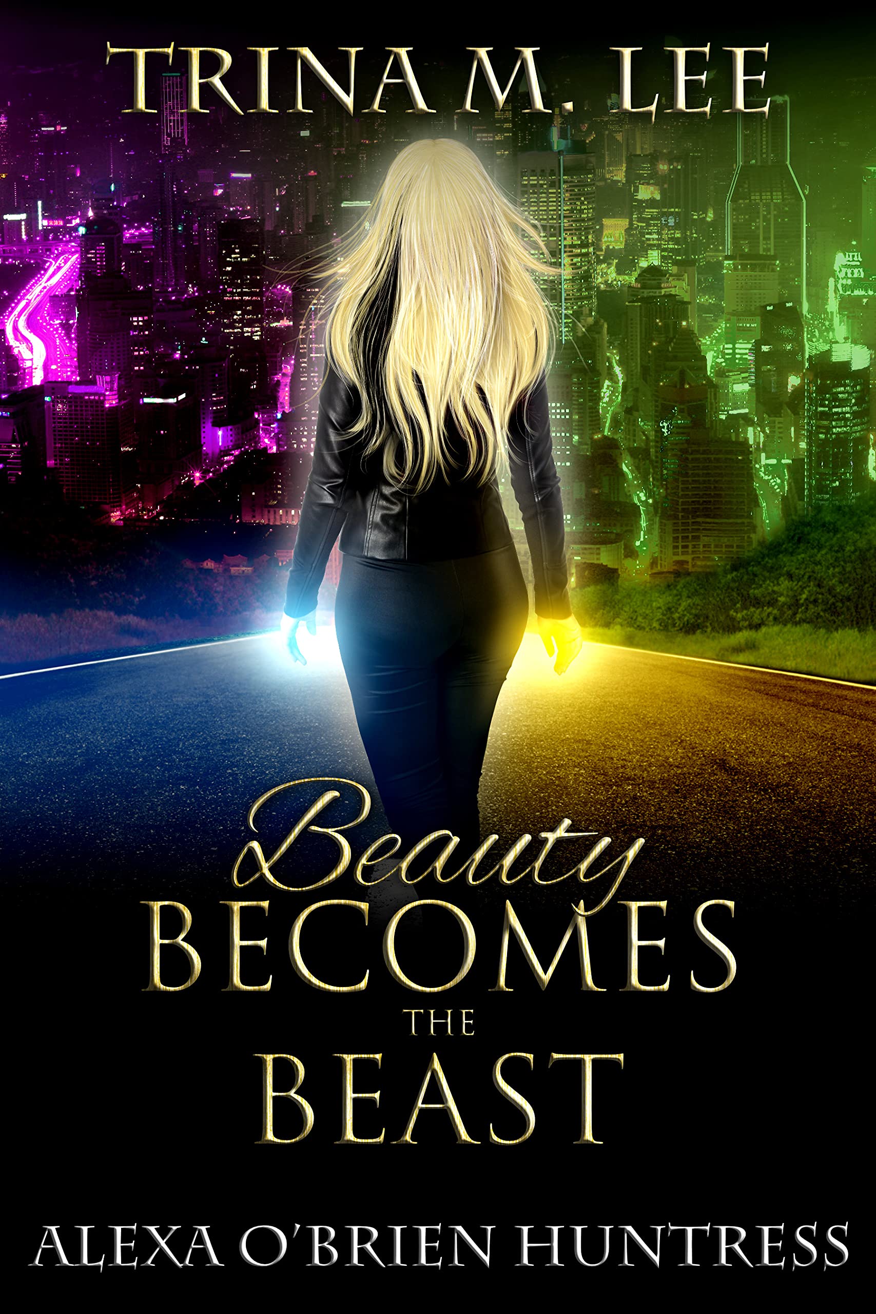 Beauty Becomes the Beast book cover