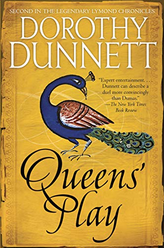 Queens' Play (The Lymond Chronicles, #2)