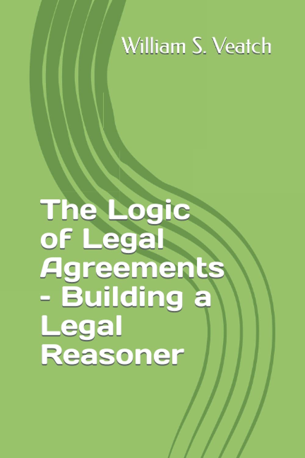 The Logic of Legal Agreements Building a Legal Reasoner by William