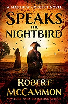 Speaks the Nightbird (Matthew Corbett, #1)