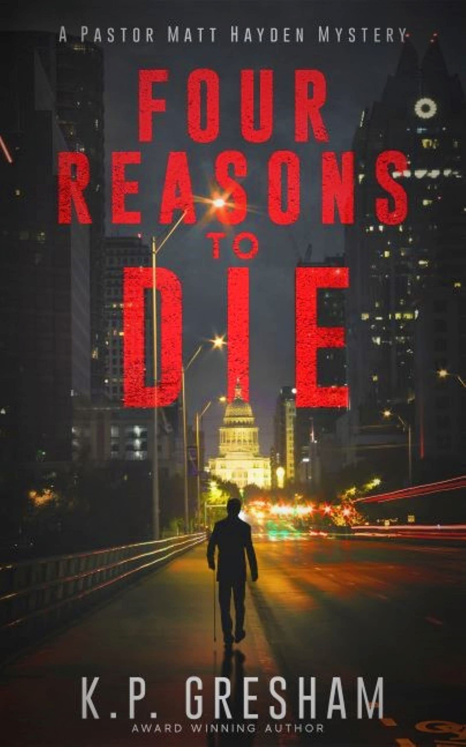Four Reasons to Die (Pastor Matt