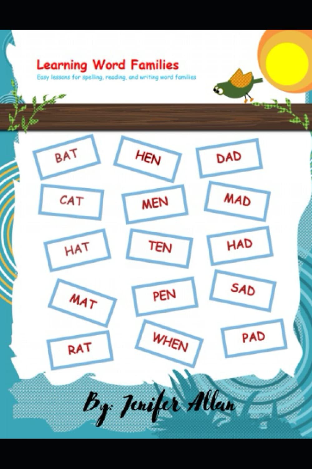 My First Word Families Activity Book Easy Lesson for Spelling, Reading