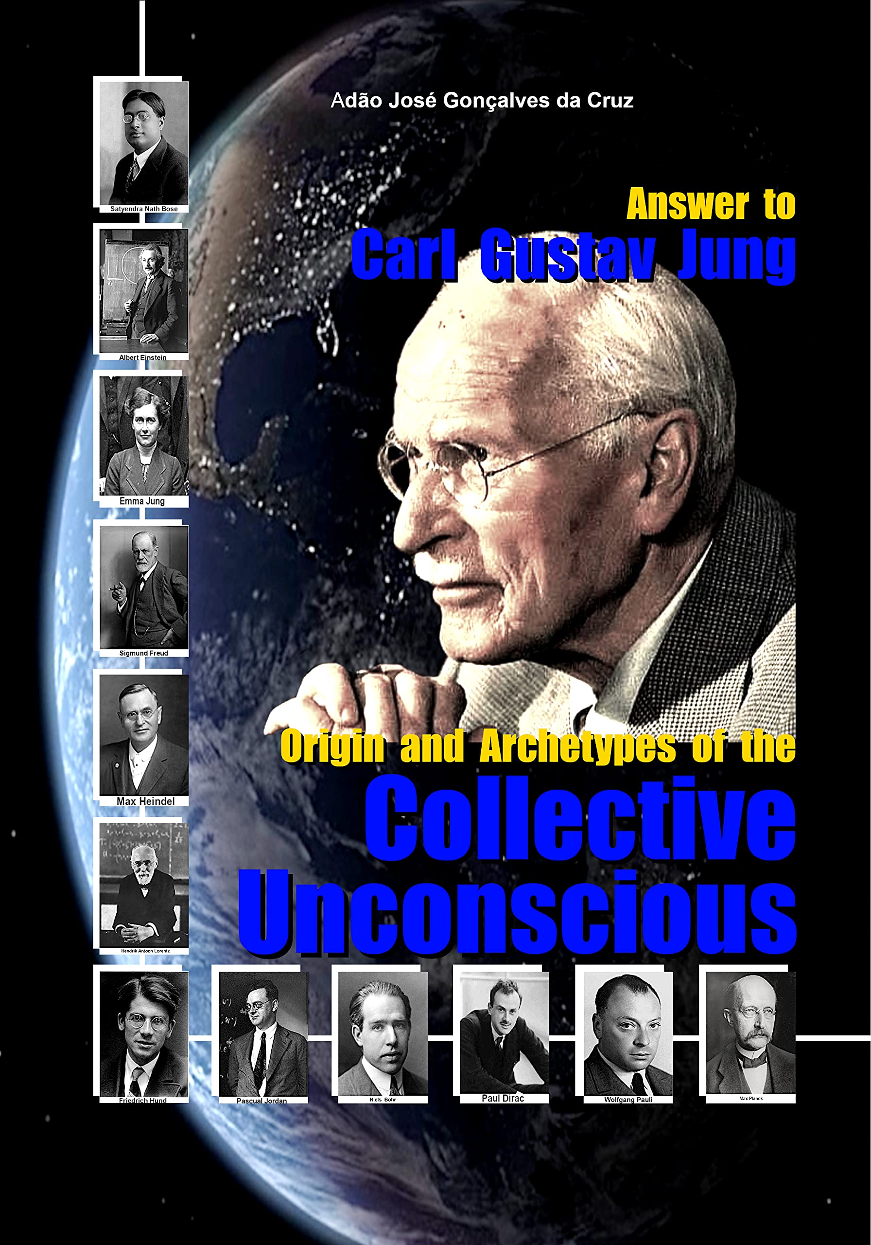 Answer to Carl Gustav Jung: Origin and Archetypes of the Collective ...