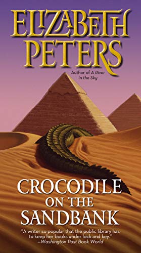 Crocodile on the Sandbank (Amelia Peabody, #1)