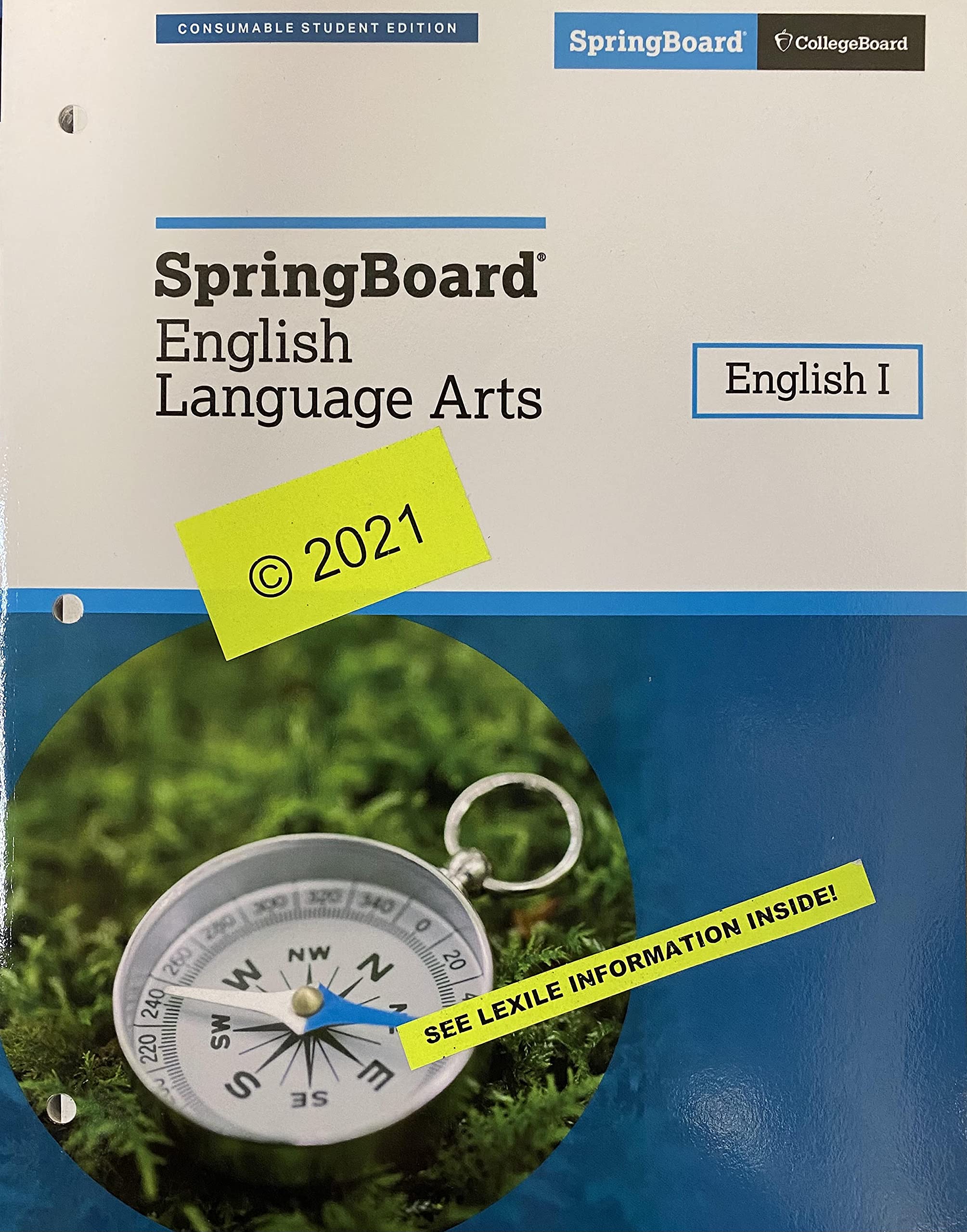 SpringBoard English Language Arts English 1 Consumable Student 