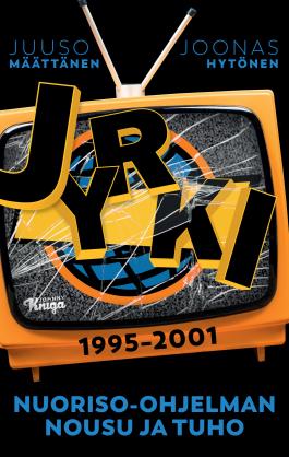 Jyrki 1995-2001 - Nuoriso-ohjelman nousu ja tuho