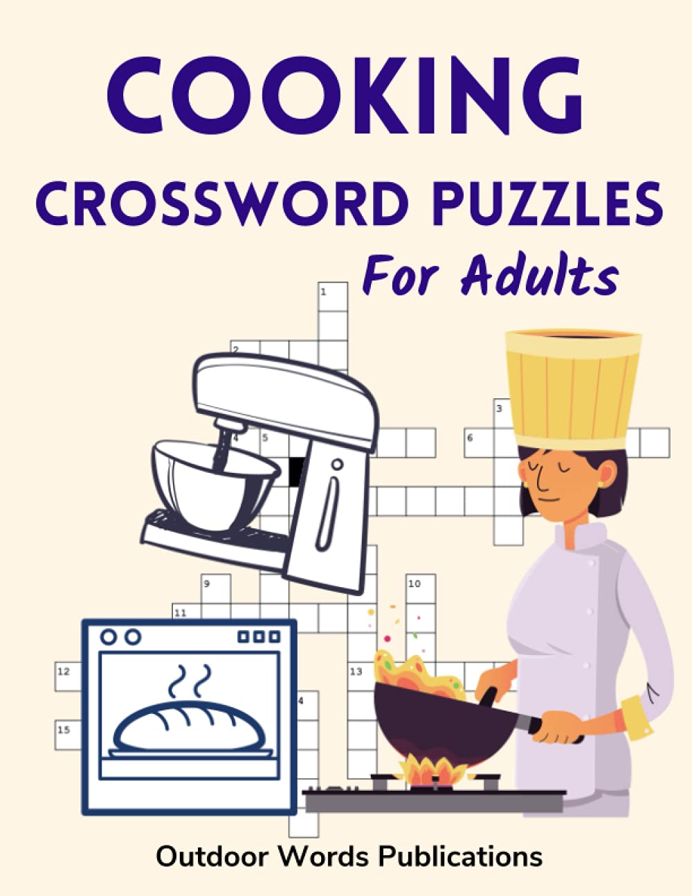 Cooking Crossword Puzzles For Adults Challenging Trivia Puzzle Book by