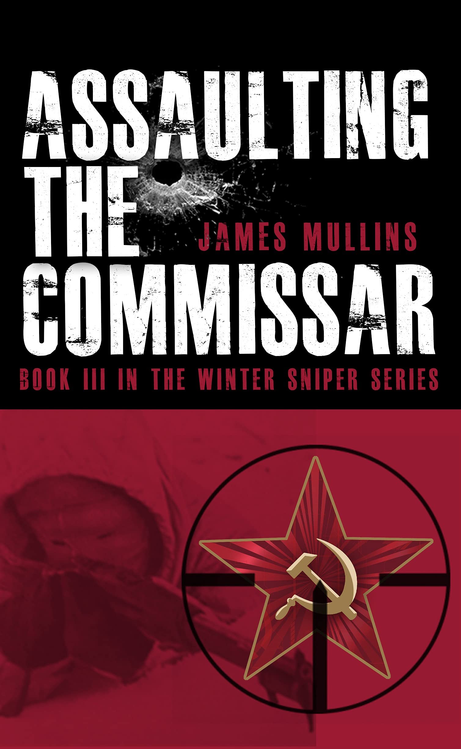 Assaulting the Commissar