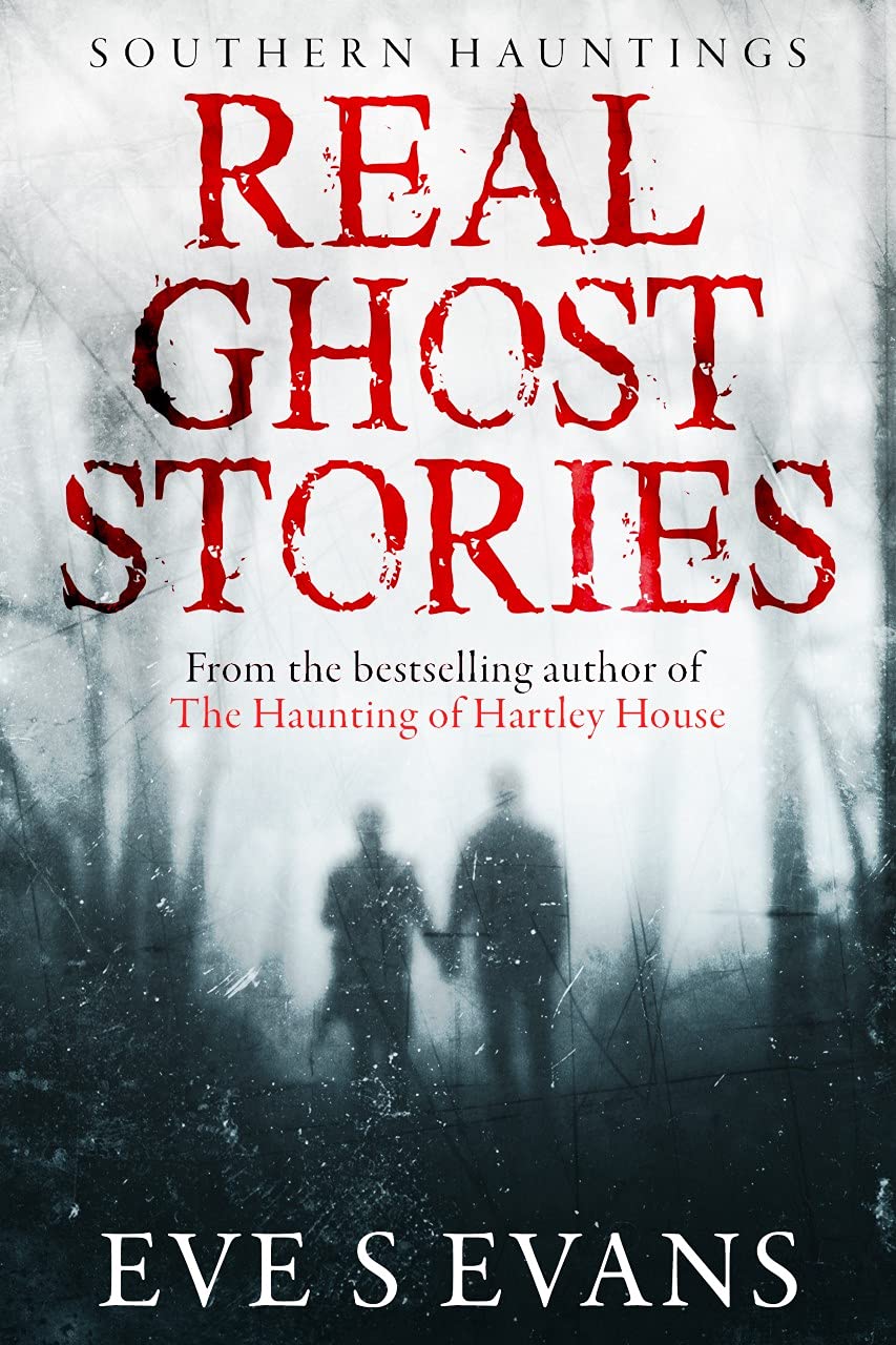 Real Ghost Stories: Southern Hauntings