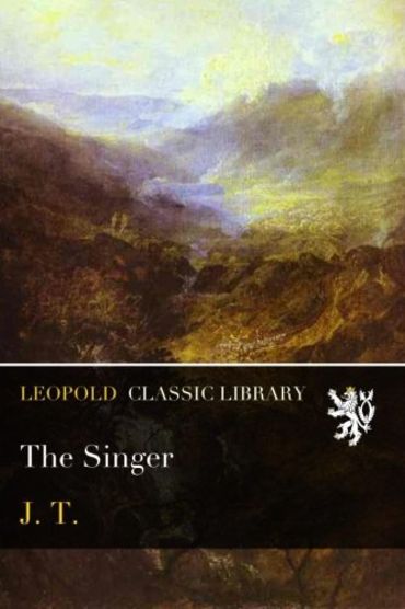 Pdf The Singer The Singer by J. T. | Goodreads