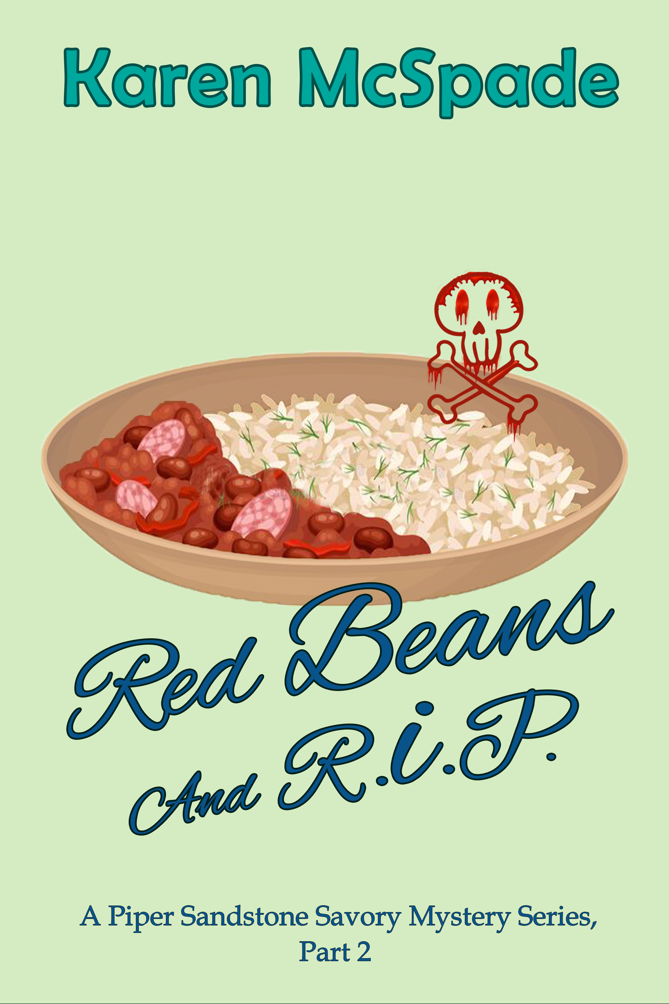 Red Beans and R.I.P.