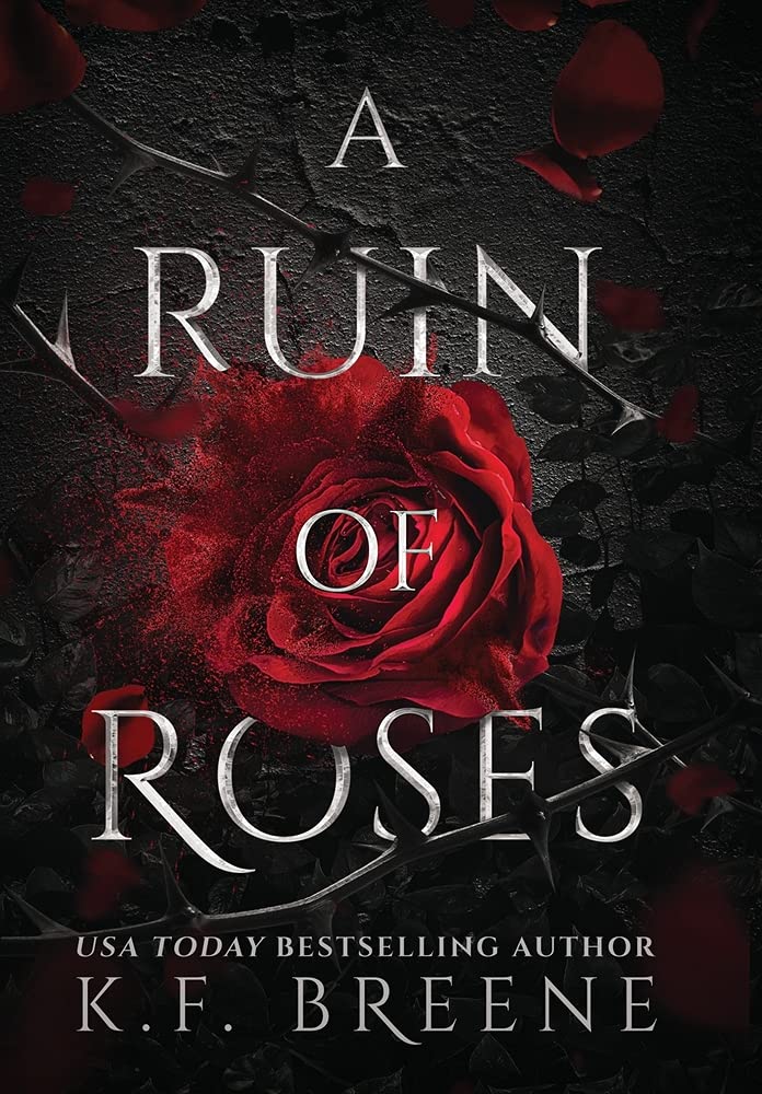 A Ruin of Roses (Deliciously Dark Fairytales, #1)