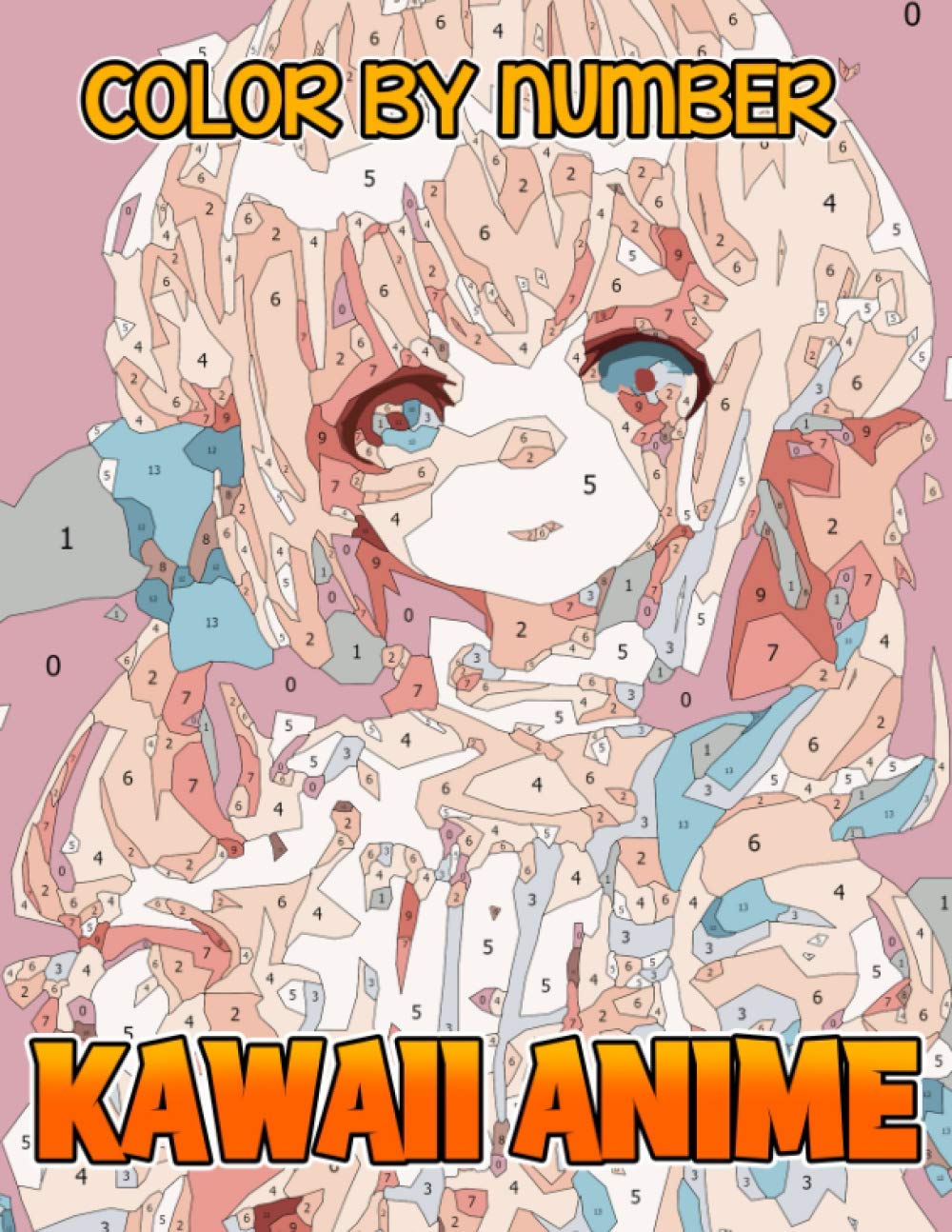 Kawaii Anime Color by Number: Japanese Popular Culture Illustration ...