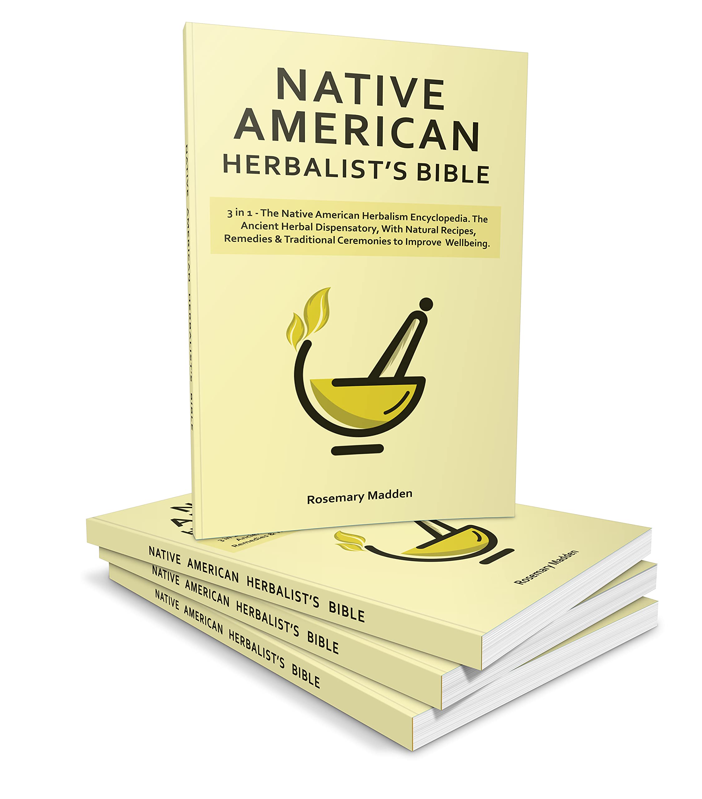 Native American Herbalist’s Bible 3 in 1 The Native American