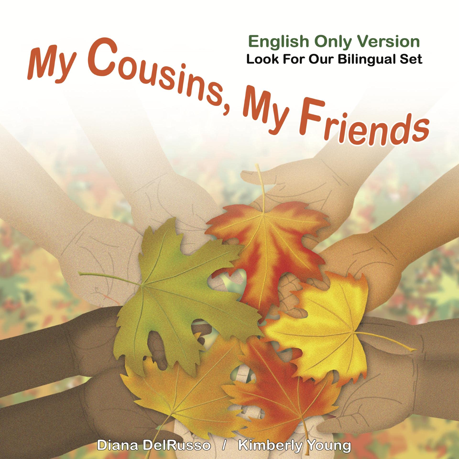 My Cousins, My Friends English Version