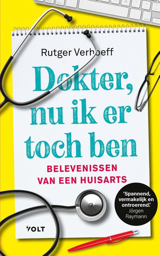 Dokter nu ik er toch ben