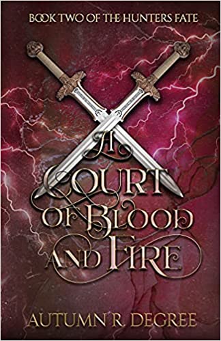 A Court of Blood and Fire