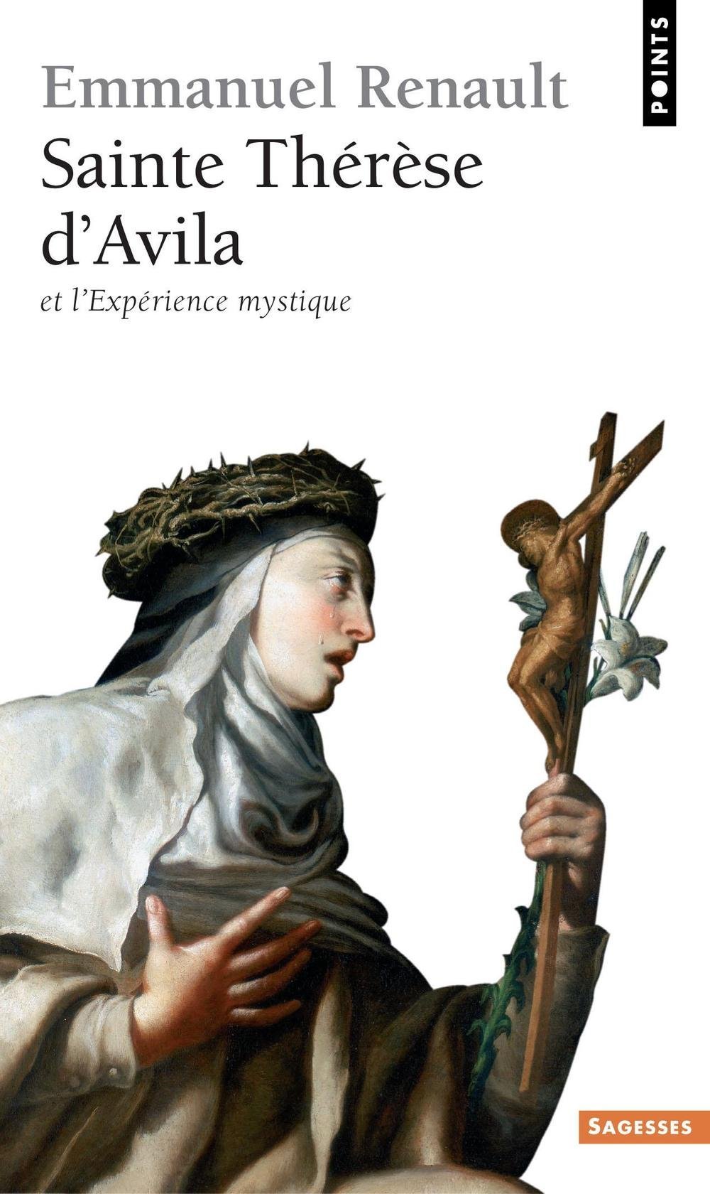 Sainte Thérèse d’Avila et l’Expérience mystique book cover