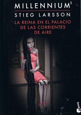 La reina en el palacio de las corrientes de aire (Millennium, #3)
