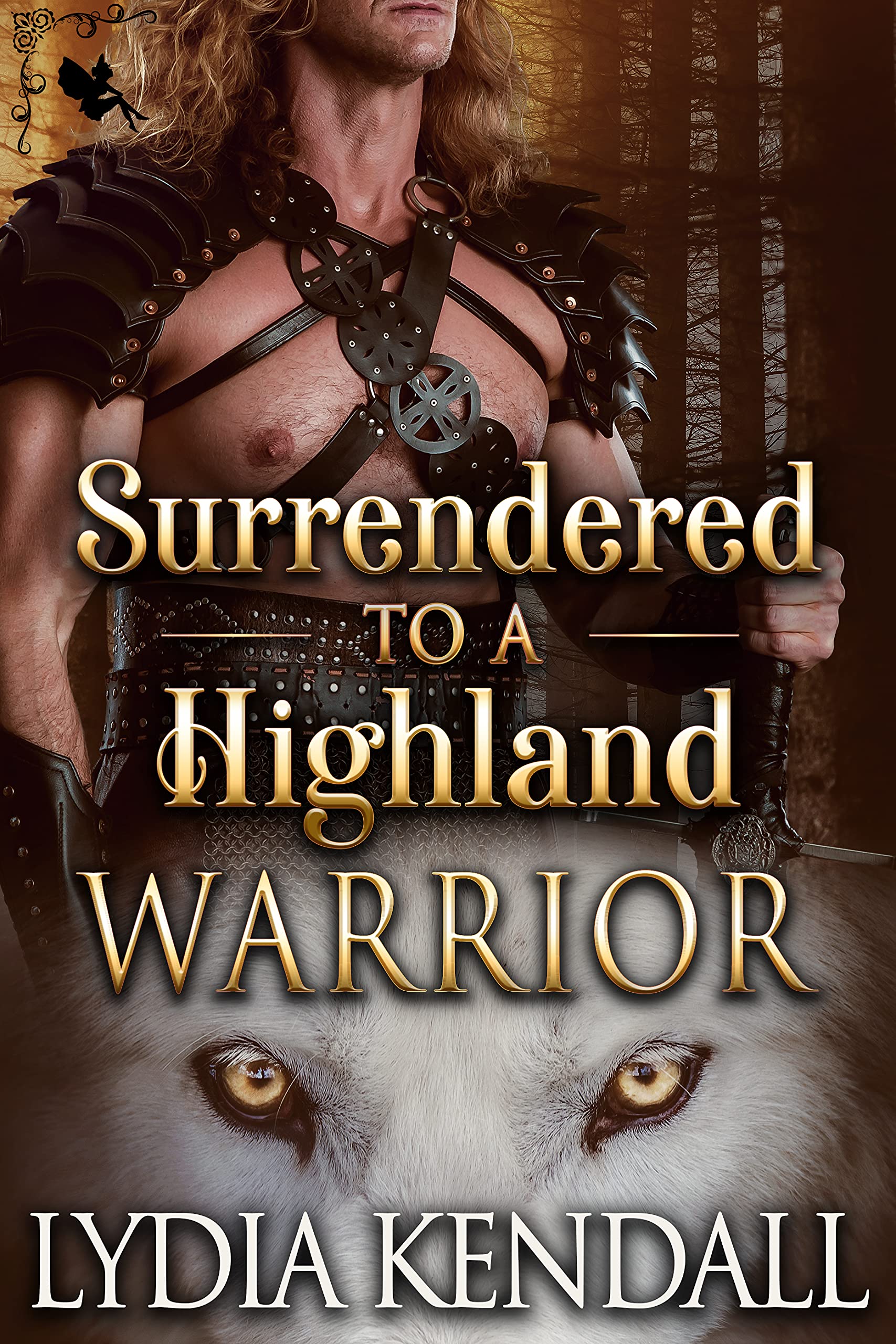 Surrendered to the Highland Warrior