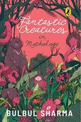 Fantastic Creatures In Mythology