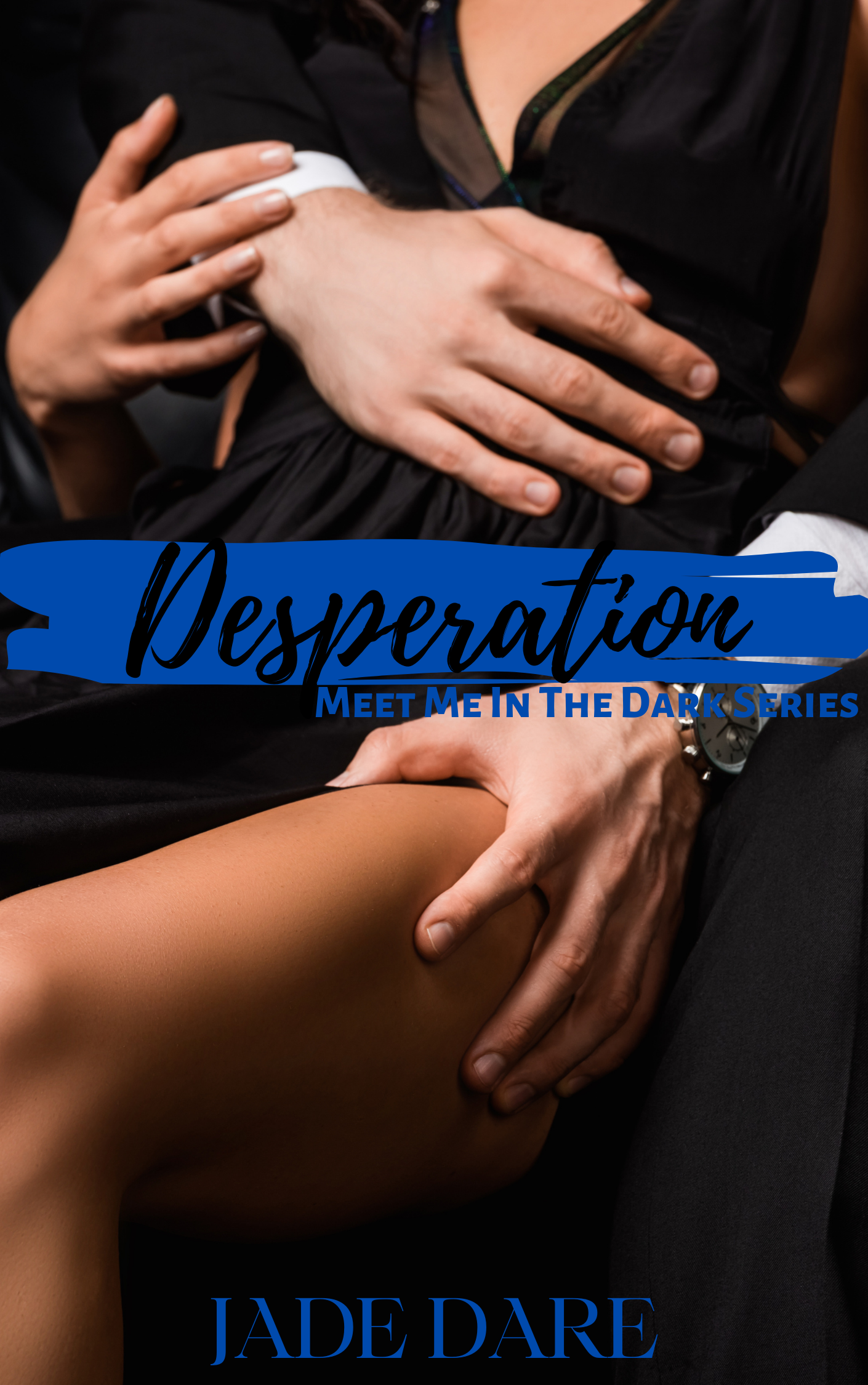 Desperation