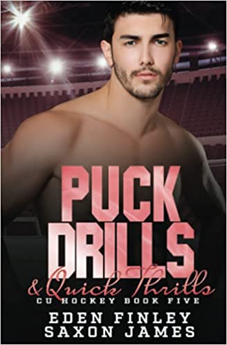 Puck Drills & Quick Thrills (CU Hockey, #5)