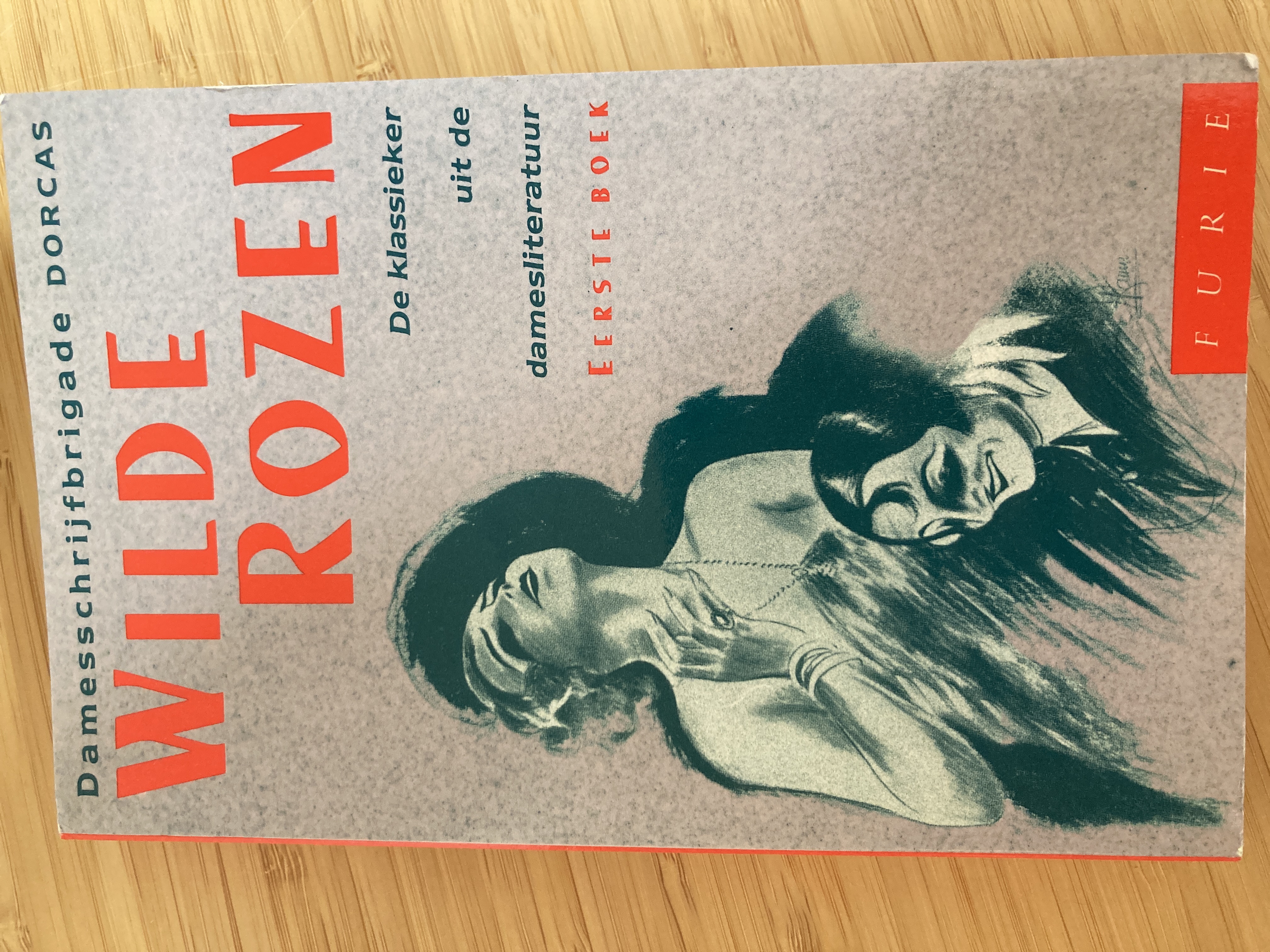 Wilde Rozen. Eerste boek