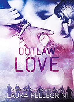 Outlaw love by Laura Pellegrini