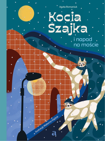 Kocia Szajka i napad na moście book cover