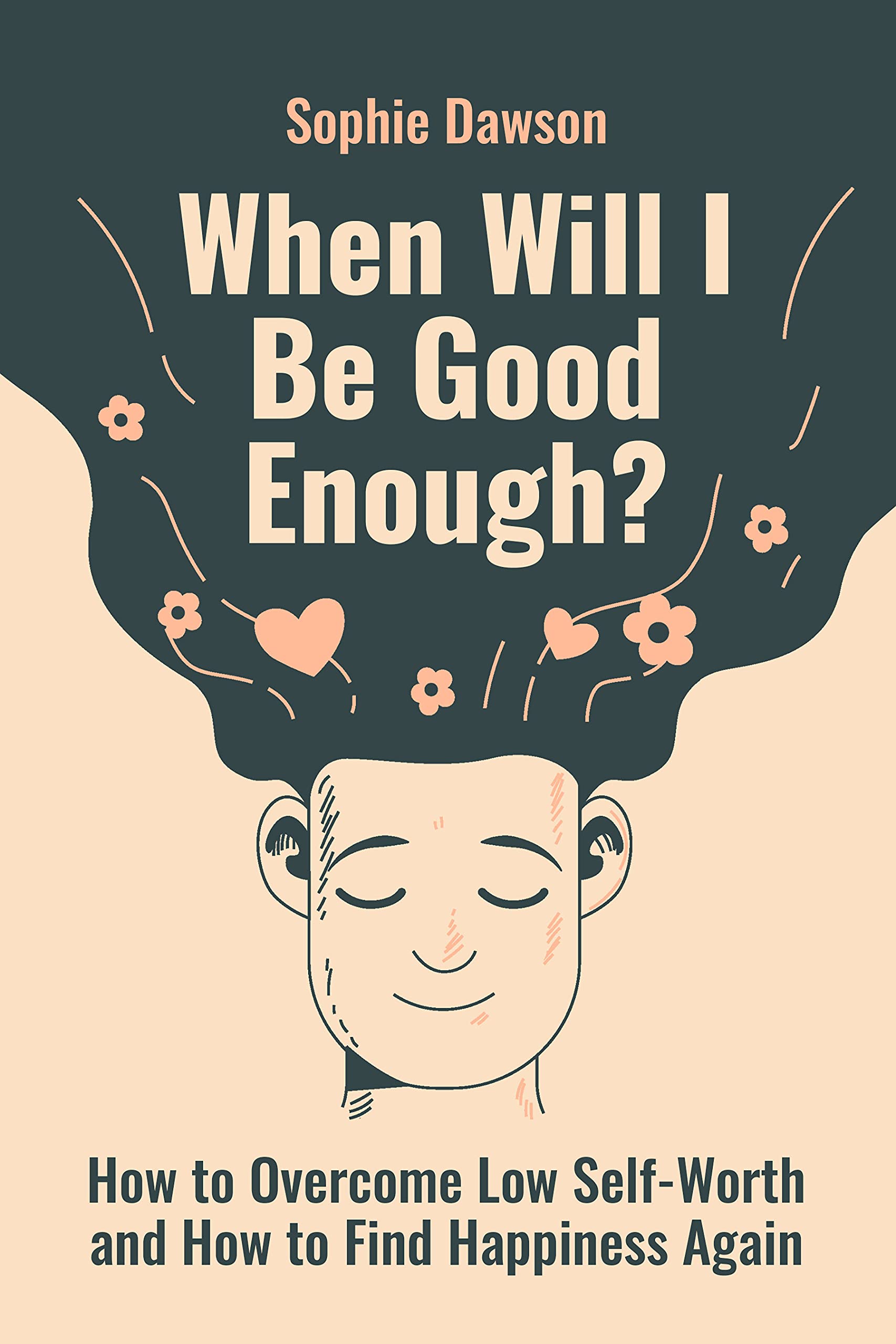 When Will I Be Good Enough? book cover