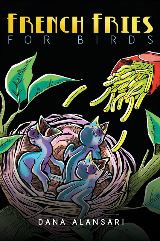 French Fries for Birds by Dana AlAnsari Goodreads