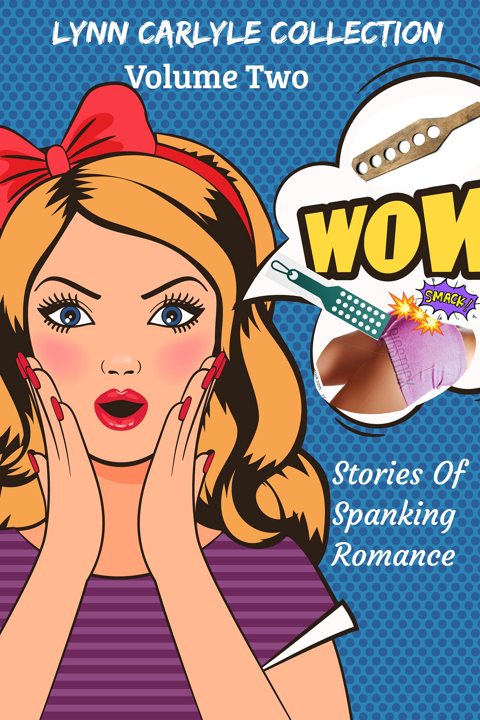 Lynn Carlyle Collection Volume Two Stories Of Spanking Romance by