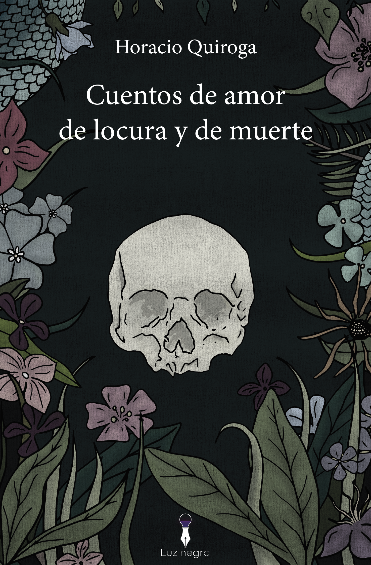 Cuentos de amor de locura y de muerte