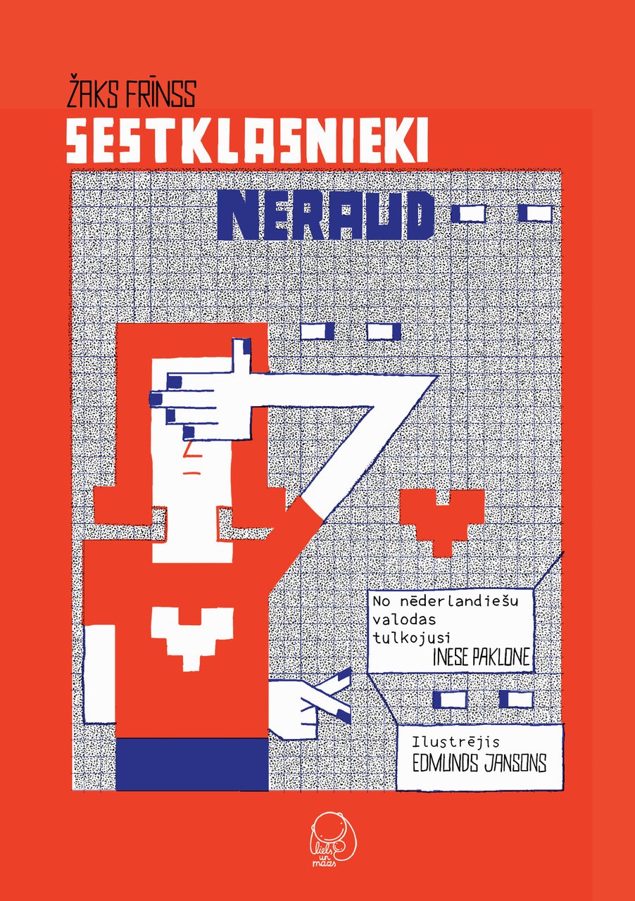 Sestklasnieki neraud book cover