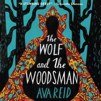 The Wolf and the Woodsman