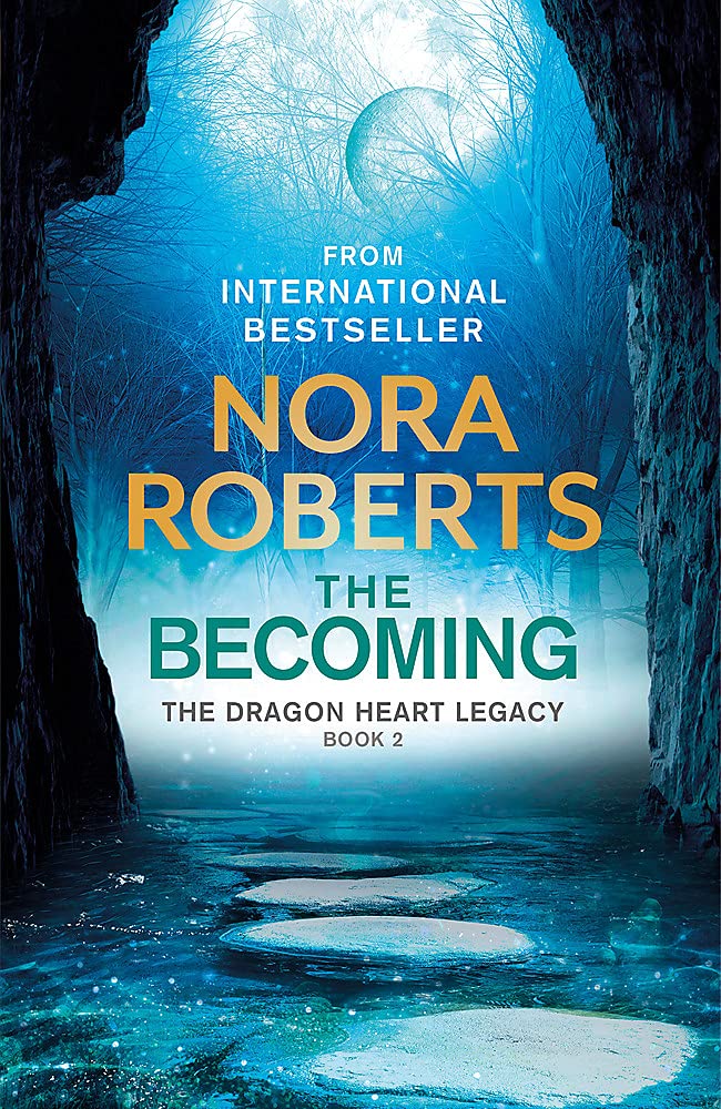 The Becoming (Dragon Heart Legacy #2)